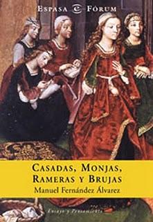 Casadas, monjas, rameras y brujas (Manuel Fernández Álvarez)
