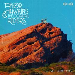 Escucha “Red Light Fever”, lo último de Taylor Hawkins and The Coattail Riders