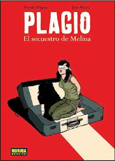 Plagio, el secuestro de Melina