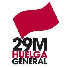 La huelga general del 29M un éxito: para el gobierno claro.