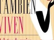 'Ellas también viven', Pilar Muñoz Álamo