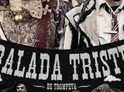 Balada triste trompeta (España, 2010)