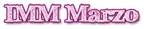 IMM: Mes Marzo IMM: Mes Marzo
