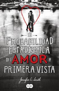 La probabilidad estadistica del AMOR a primera vista-Jennifer E.Smith