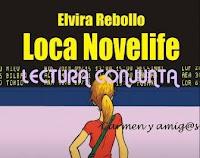 Lectura conjunta Loca novelife