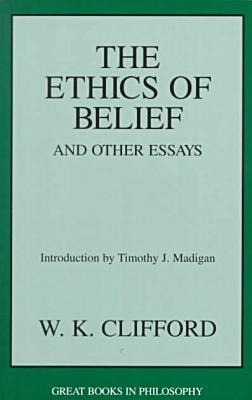 La ética de la creencia