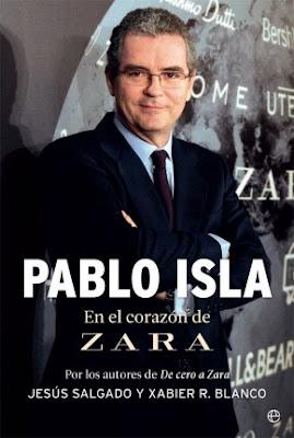 Pablo Isla: En el Corazón de Zara
