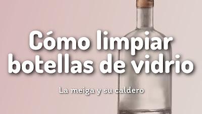 Cómo limpiar botellas de vidrio Cómo limpiar botellas de vidrio