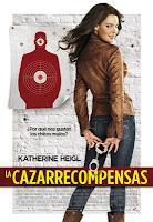 Críticas: 'La cazarrecompensas' (2012), Katherine Heigl roza el ridículo una vez más