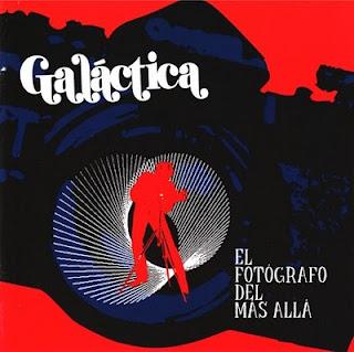 GALÁCTICA / EL FOTÓGRAFO DEL MÁS ALLÁ