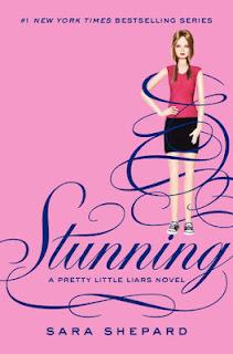 Stunning (Pretty Little Liars #11) de Sara Shepard, para junio del 2012