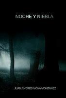 Noche y niebla - Juan Andrés Moya