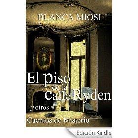 El piso de la calle Ryden y otros cuentos de misterio, de Blanca Miosi