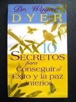 10 secretos para conseguir el éxito y la paz interior