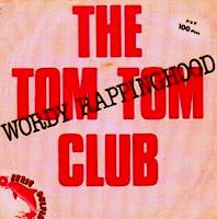 TOM TOM CLUB - WORDY RAPPINGHOOD
