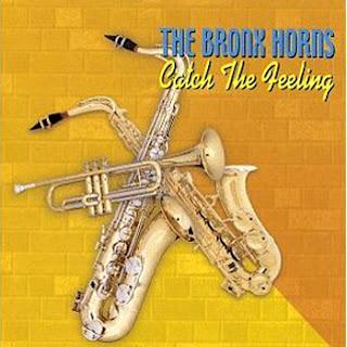 The Bronx Horns – Catch The Feeling