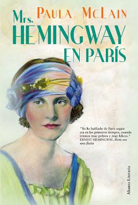 Mrs Hemingway en París, de Paula McLain.