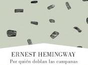 quién doblan campanas, Ernest Hemingway