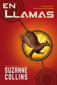 En llamas (Los juegos del hambre #2) de Suzanne Collins