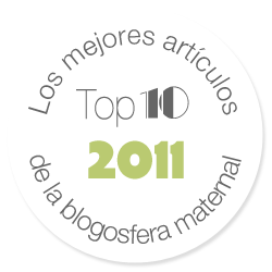 Top 10 2011. Los mejores artículos de la blogosfera maternal. Amor Maternal