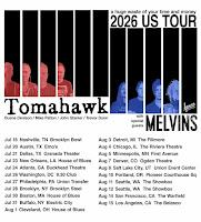 Conciertos en 2026 de Tomahawk por Estados Unidos junto a The Melvins como invitados