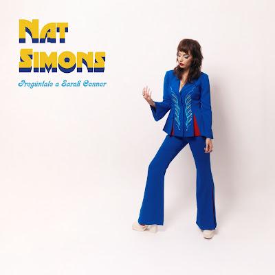 NAT SIMONS: 'PREGÚNTALE A SARAH CONNOR'