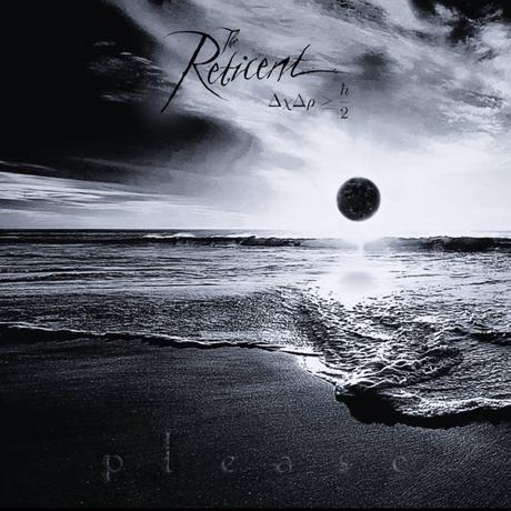 The Reticent - Please (2025)