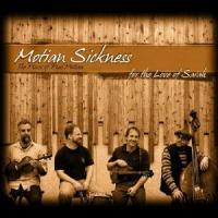 Motian Sickness. The Music of Paul Motian: For the Love of Sarah (Grizzley Music, 2012)