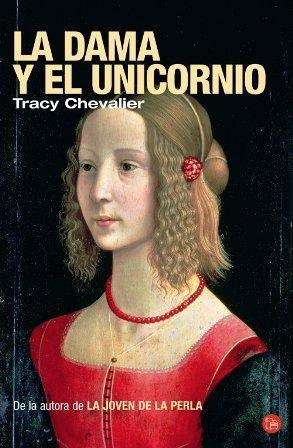 La dama y el unicornio - Tracy Chevalier