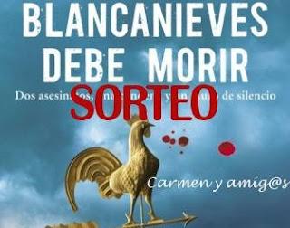 Sorteo 'Blancanieves debe morir'
