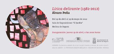 Lírica delirante, exposición de Álvaro Peña en El Jardín, Molina de Segura