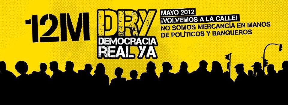 El 12 de Mayo – Toma la Calle – DemocraciaRealYa!