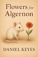 Flores para Algernon, de Daniel Keyes