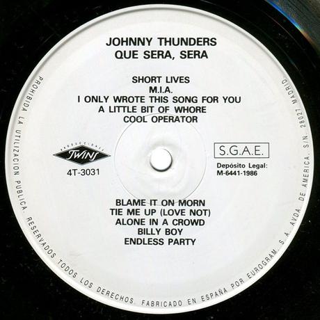 Johnny Thunders -Que Sera Sera Lp 1986 (1985)