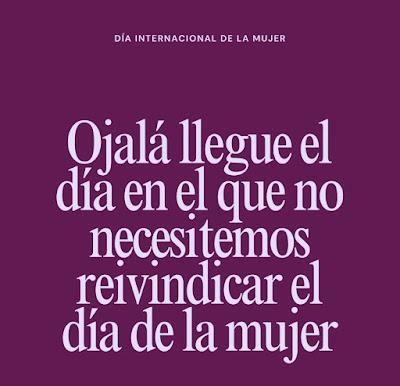 día internacional de la mujer. día internacional de la mujer.