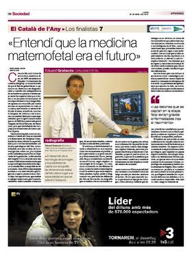 Eduard Gratacos a EL PERIODICO: «Entendí que la medicina maternofetal era el futuro» Edición Impresa