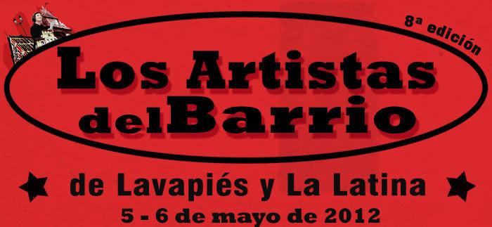 Los Artistas del Barrio  *de Lavapiés y La Latina* / 5 y 6 de Mayo