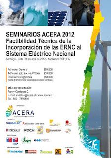 Seminario ACERA 2012: Factibilidad técnica para incorporar ERNC al sistema eléctrico nacional