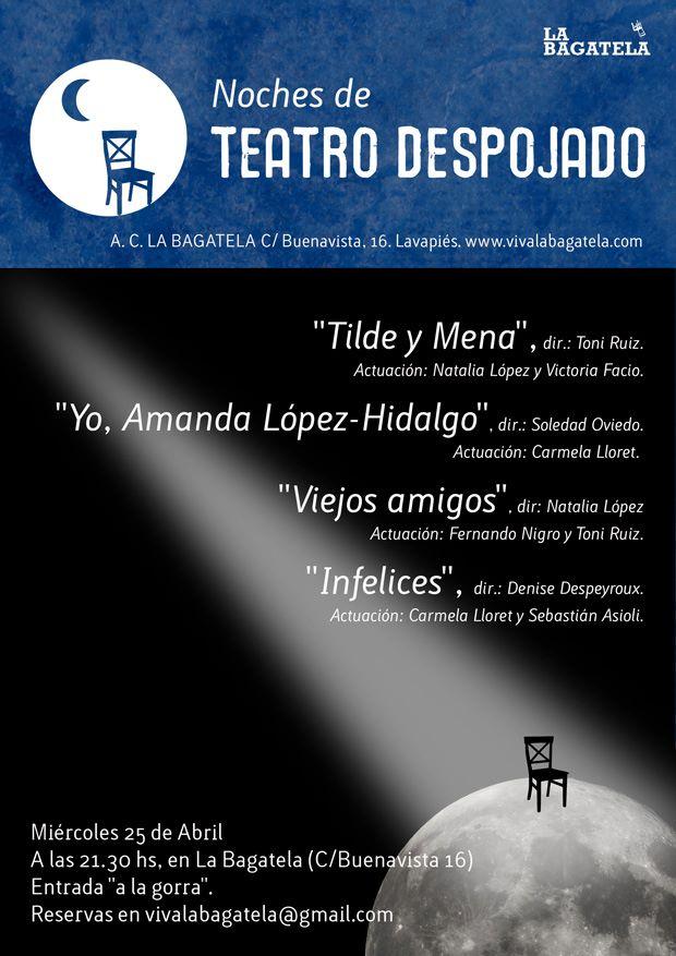 Noches de Teatro Despojado! Todos los miércoles a las 21:30h.