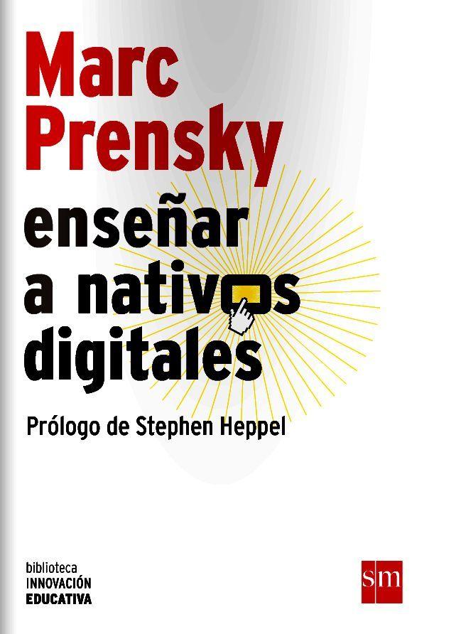 ENSEÑAR A NATIVOS DIGITALES.