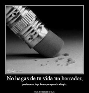 “No hagas de tu vida un borrador, pues puede que no tengas tiempo de pasarlo a limpio”. Frases para cambiar vidas