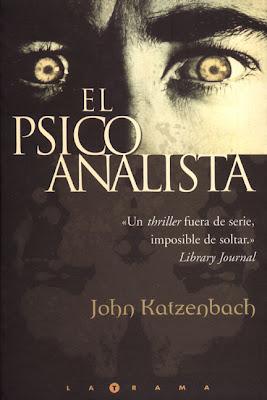 El Psicoanalista (2002) Una Novela de John Katzenbach...