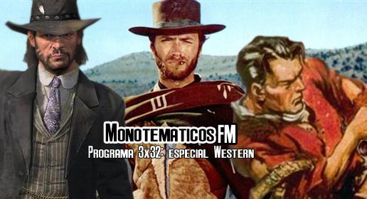 3x32 (Especial videojuegos, cine y literatura del oeste)