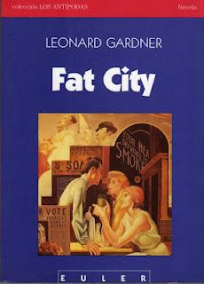 Fat City, de Leonard Gardner