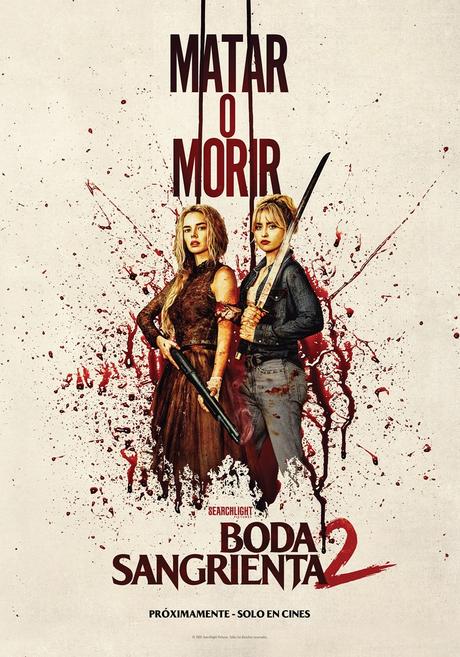 Boda Sangrienta 2 aterrizará en cines el próximo jueves 19 de marzo Boda Sangrienta 2 aterrizará en cines el próximo jueves 19 de marzo