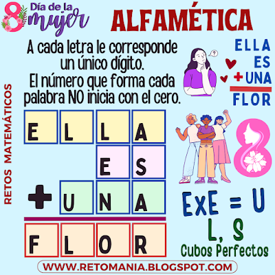 Desafíos matemáticos, Retos matemáticos, Problemas matemáticos, Retos visuales, Juegos visuales, Retos mentales, Retos virales, Juegos mentales, Día de la Mujer, Día Internacional de la Mujer, Juegos de Palabras, Alfamética, CriptoAritmética, CriptoGrama, Juegos de números