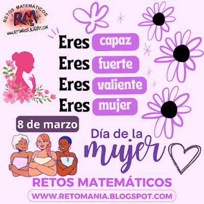 Desafíos matemáticos, Retos matemáticos, Problemas matemáticos, Retos visuales, Juegos visuales, Retos mentales, Retos virales, Juegos mentales, Día de la Mujer, Día Internacional de la Mujer,