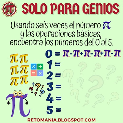 SOLO PARA GENIOS Pi, DíaPi, Día de Pi, Día de las Matemáticas, Día Internacional de las Matemáticas, Desafíos matemáticos, Retos matemáticos, Problemas matemáticos, Retos visuales, Retos mentales, Juegos mentales, Retos virales, Juegos en Clase, Juegos en el aula, Aprender jugando, Jugando aprendo, Solo para Genios, Retos Solo para Genios, Piensa rápido, Retos virales