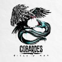 Cobardes estrenan Cielo y Mar