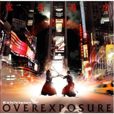 ExhiVision - Overexposure (2007) ExhiVision - Overexposure (2007)